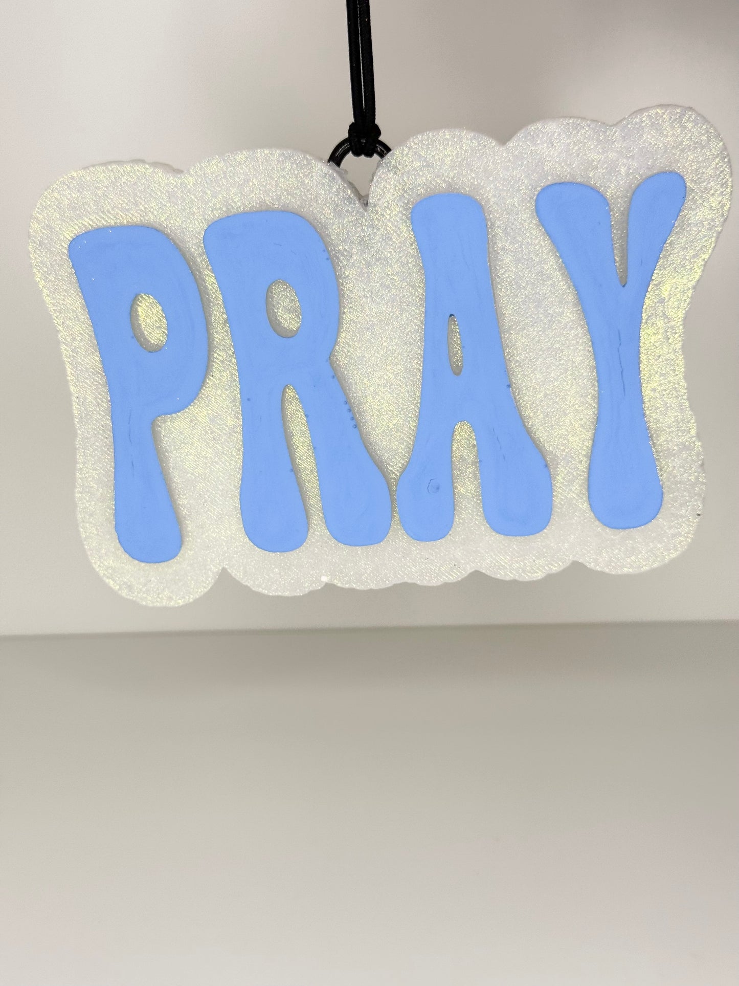 CUSTOM Pray Freshie