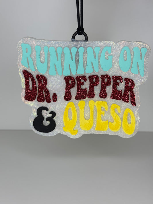 CUSTOM Dr. P & Queso Freshie