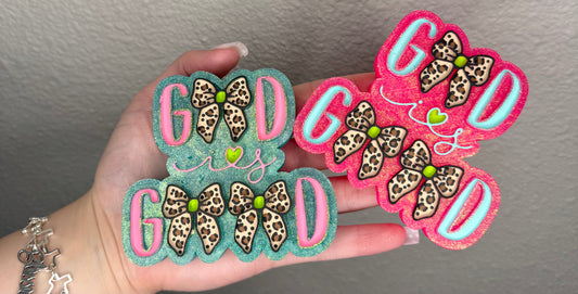 CUSTOM God is Good Freshie