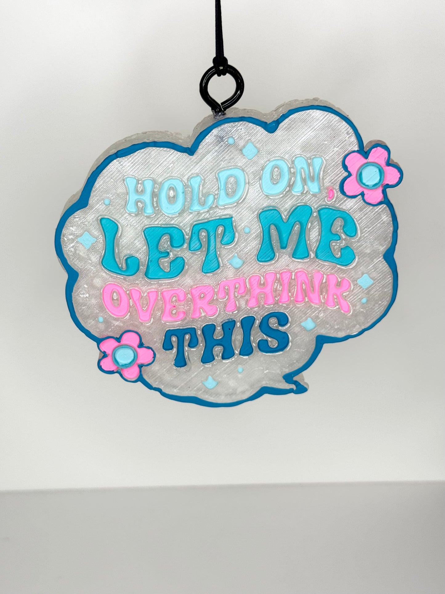 WHOLESALE - Hold on let me overthink this Freshie