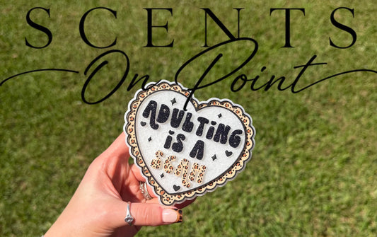 WHOLESALE - Adulting is a Scam Freshie
